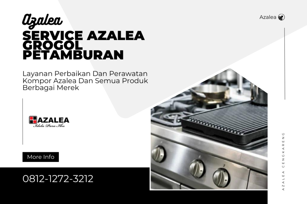 Service Azalea Grogol Petamburan