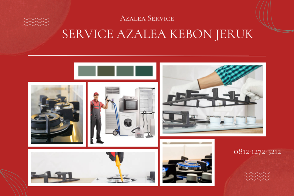 Service Azalea Kebon Jeruk