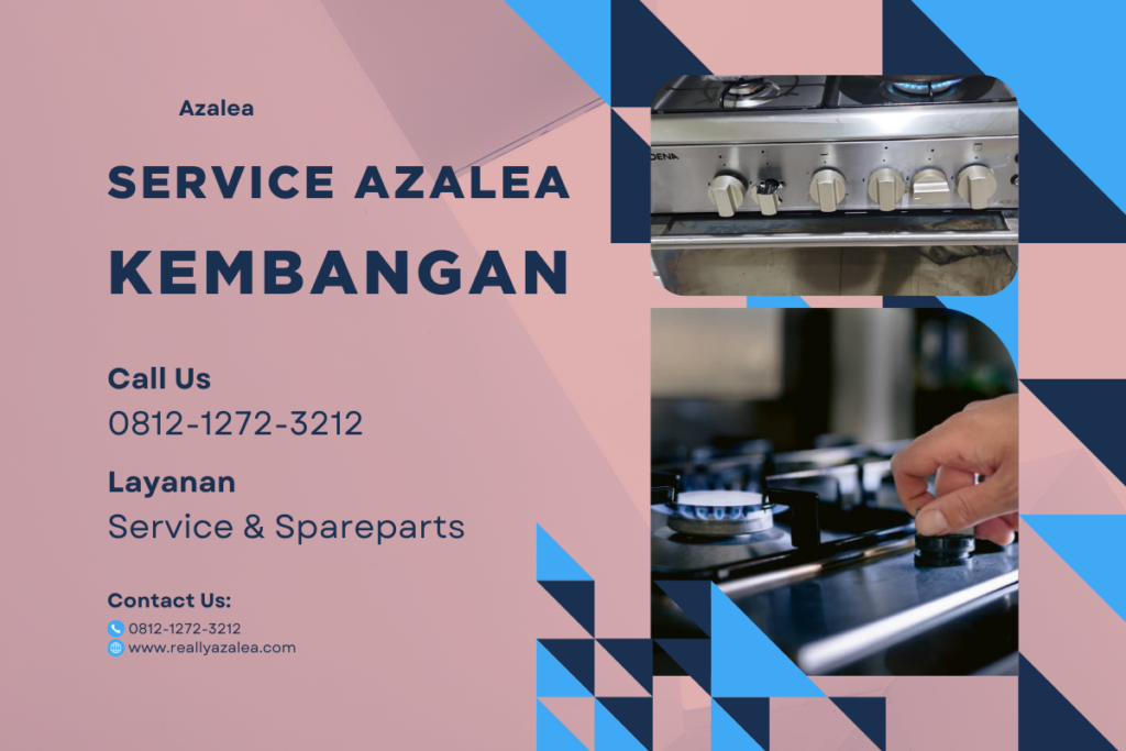 Service Azalea Kembangan